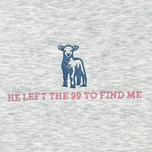 he left the 99 to find me