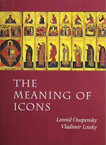 The Meaning of Icons - Leonid Ouspensky, Vladimir Lossky