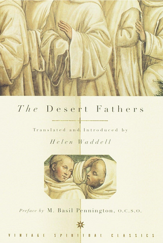 The Desert Fathers - Helen Waddell