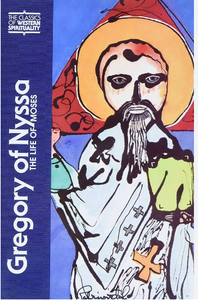 The Life of Moses- Gregory of Nyssa