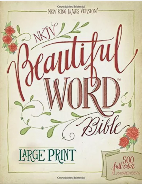 Beautiful Word Bible NKJV Large Print