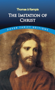 The Imitation of Christ - Thomas A Kempis