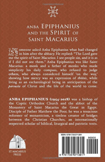 Anba Epiphanius and the Spirit of Saint Macarius