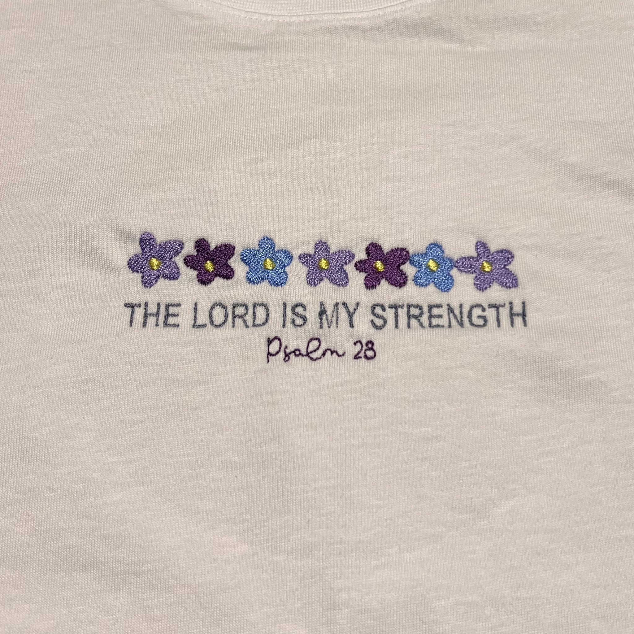 The Lord is my strength embroidered t shirt