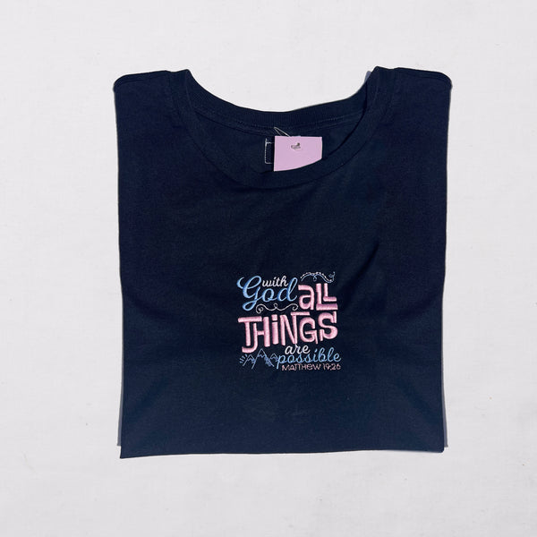 'All things are possible' T-Shirt (Adult)