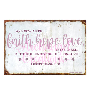 Greatest of these is Love (1 Corinthians 13:13) A4 Metal Sign
