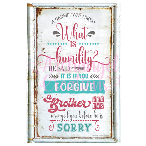What is Humility? A4 Metal Sign